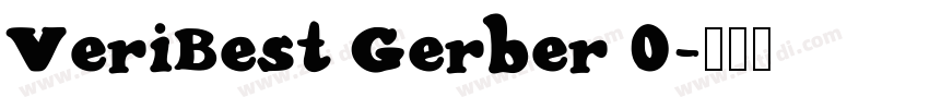 VeriBest Gerber 0字体转换